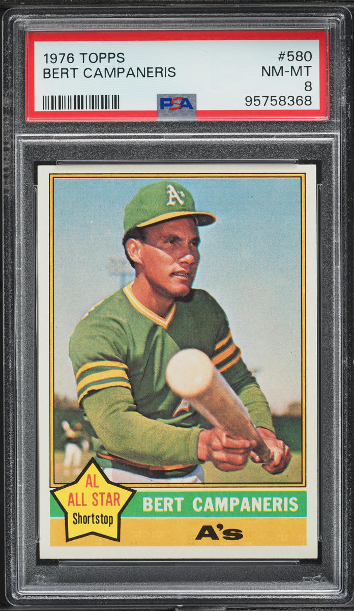 1976 Topps Bert Campaneris #580 PSA 8 NM-MT