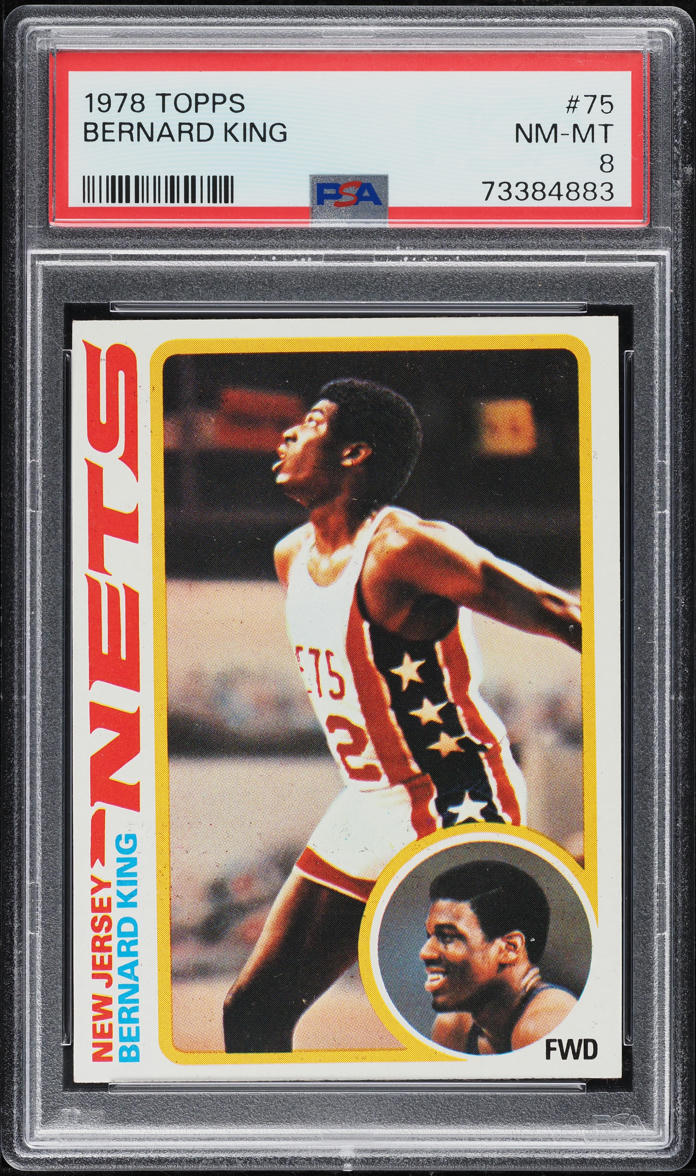 1978 Topps Basketball Bernard King ROOKIE #75 PSA 8 NM-MT