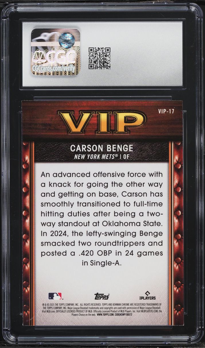 2025 Bowman Chrome Very Important Carson Benge PROSPECT #VIP-17 CGC 10 GEM MINT