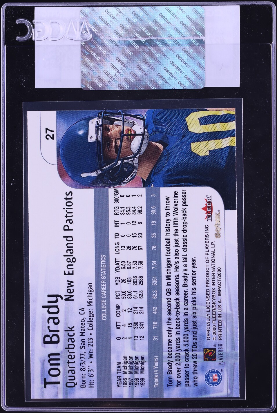 2000 Skybox Impact Tom Brady ROOKIE #27 CGC AUTH
