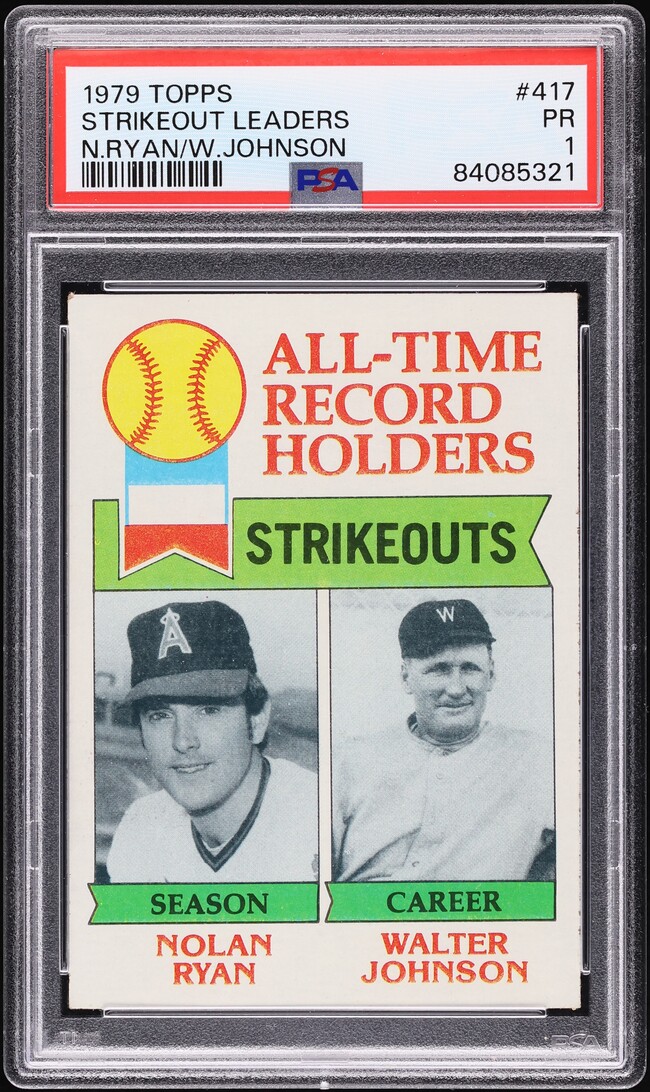 1979 Topps Nolan Ryan Walter Johnson STRIKEOUT LEADERS #417 PSA 1 PR
