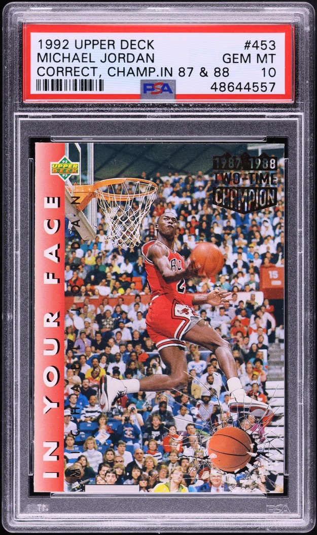 1992 Upper Deck Correct Champion In 87 & 88 Michael Jordan #453 PSA 10 GEM MINT