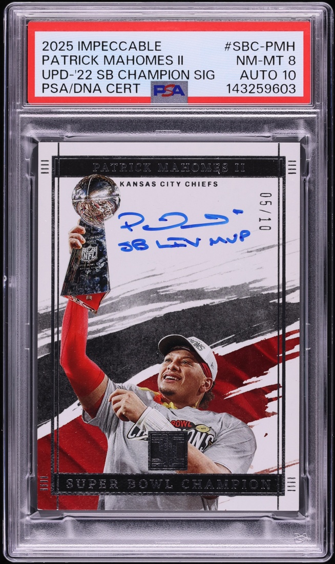 2025 Panini Impeccable Update SB Champion Patrick Mahomes II AUTO DNA 10 /10 PSA 8 NM-MT
