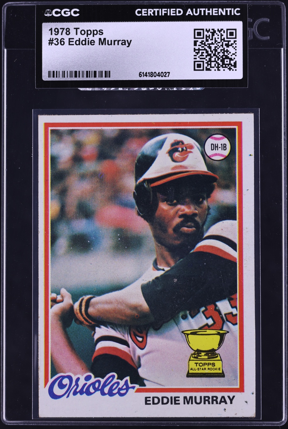 1978 Topps Eddie Murray ROOKIE #36 CGC AUTH