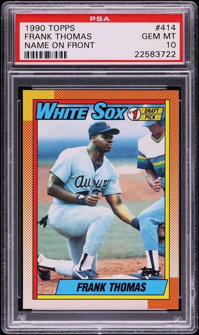 1990 Topps Name On Front Frank Thomas ROOKIE #414 PSA 10 GEM MINT