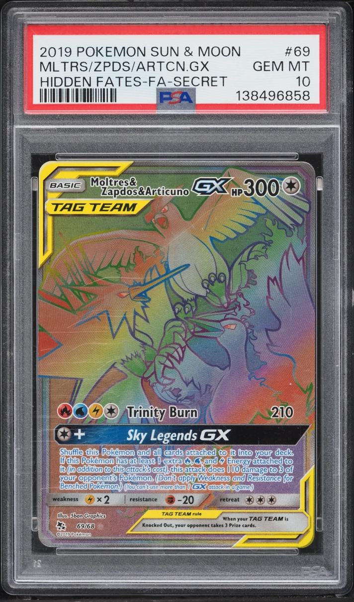 2019 Pokemon Sun & Moon Hidden Fates Rainbow Rare Moltres & Zapdos & Articuno GX #69 PSA 10 GEM