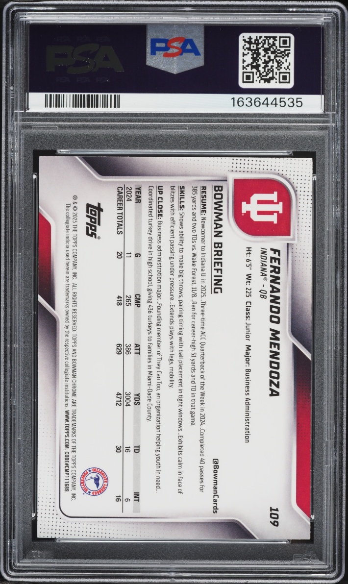 2025 Bowman Chrome University Fernando Mendoza ROOKIE #109 PSA 10 GEM MINT