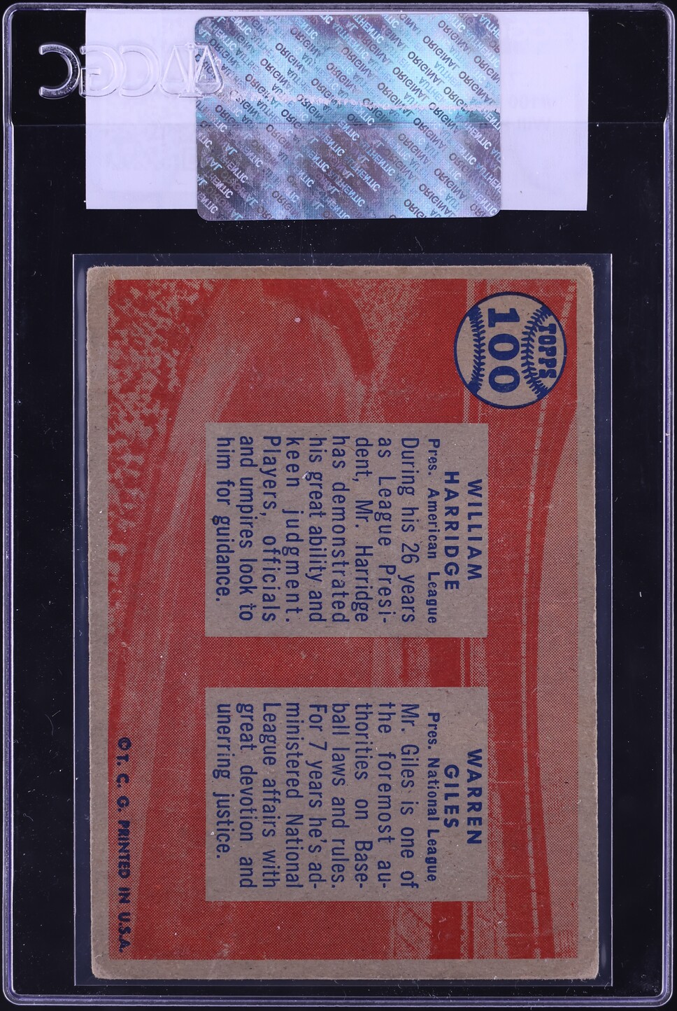 1957 Topps League Presidents Will Harridge Warren Giles #100 CGC AUTH