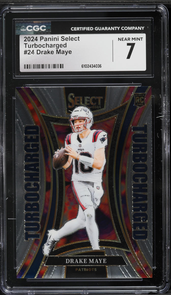 2024 Select Turbocharged Drake Maye ROOKIE #24 CGC 7 NRMT