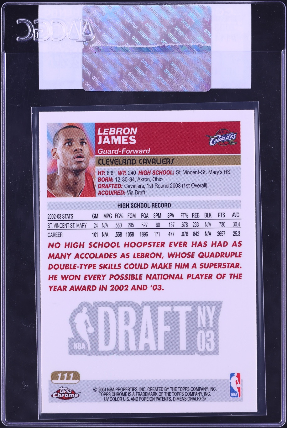 2003 Topps Chrome LeBron James ROOKIE #111 CGC AUTH