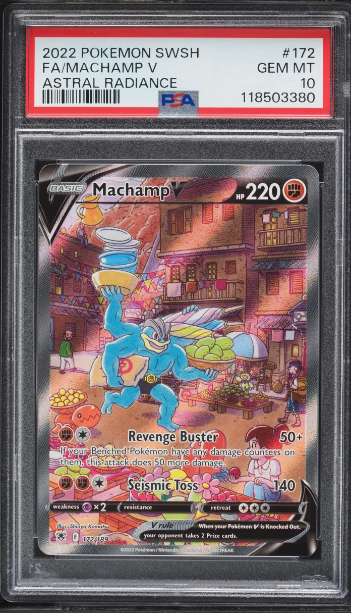 2022 Pokemon Sword & Shield Astral Radiance Full Art Machamp V #172 PSA 10 GEM MINT