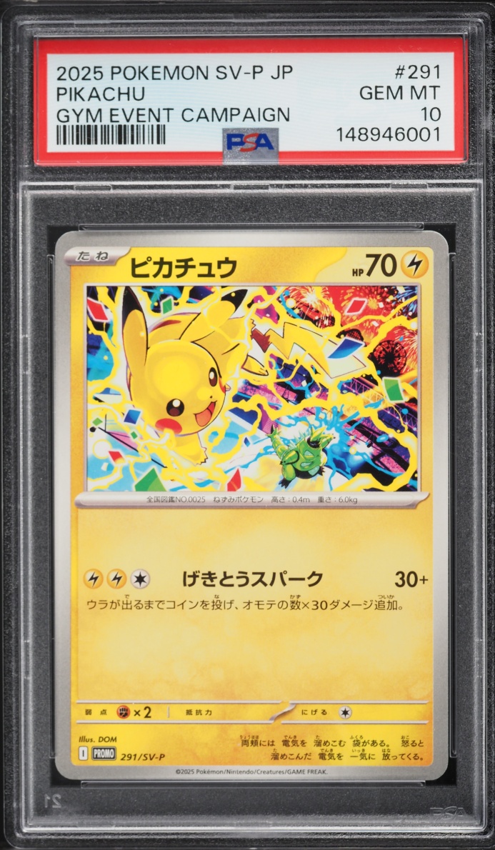 2025 Pokemon Japanese Scarlet & Violet Promo Gym Event Campaign Pikachu #291 PSA 10 GEM MINT