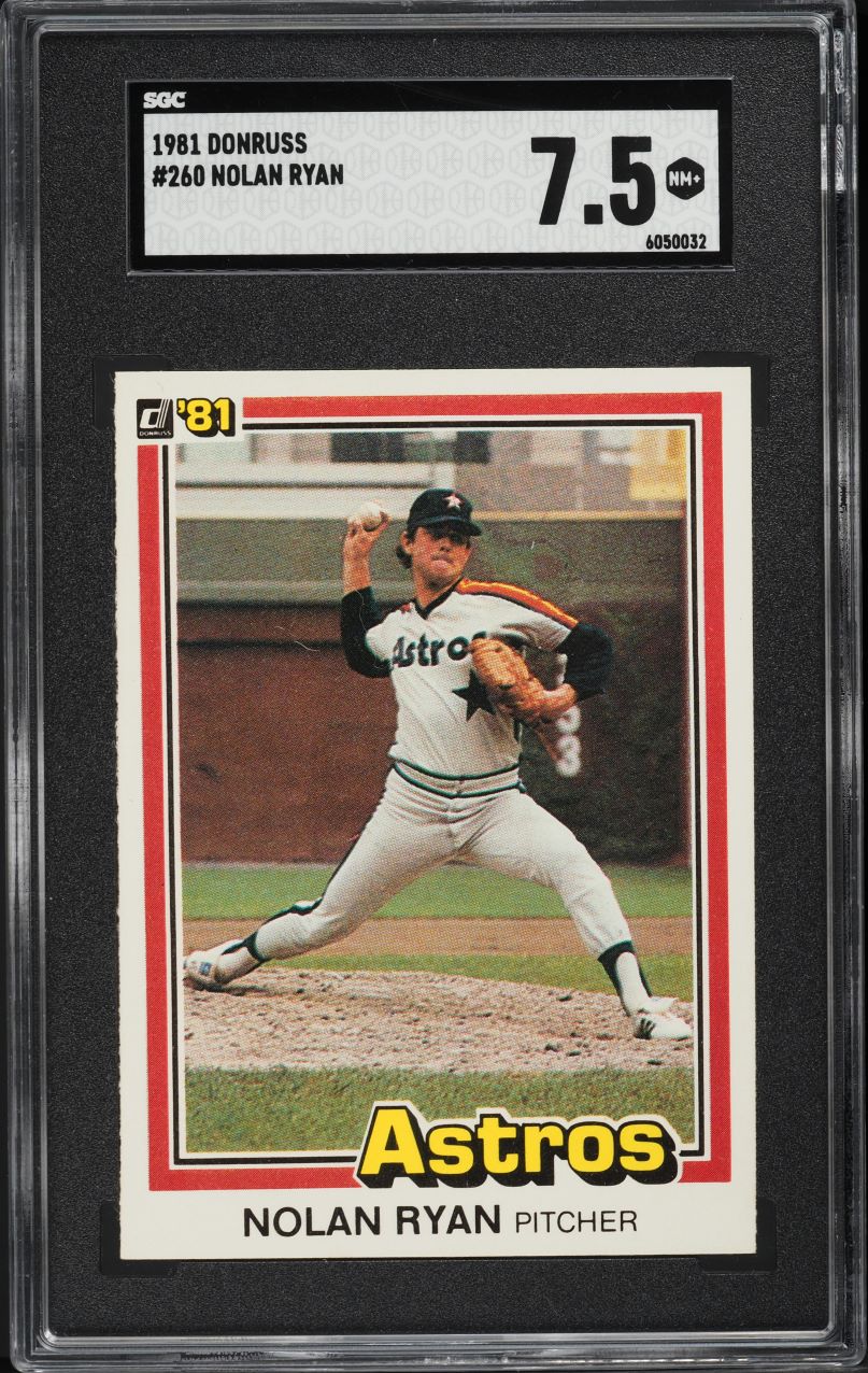 1981 Donruss Nolan Ryan #260 SGC 7.5 NRMT+