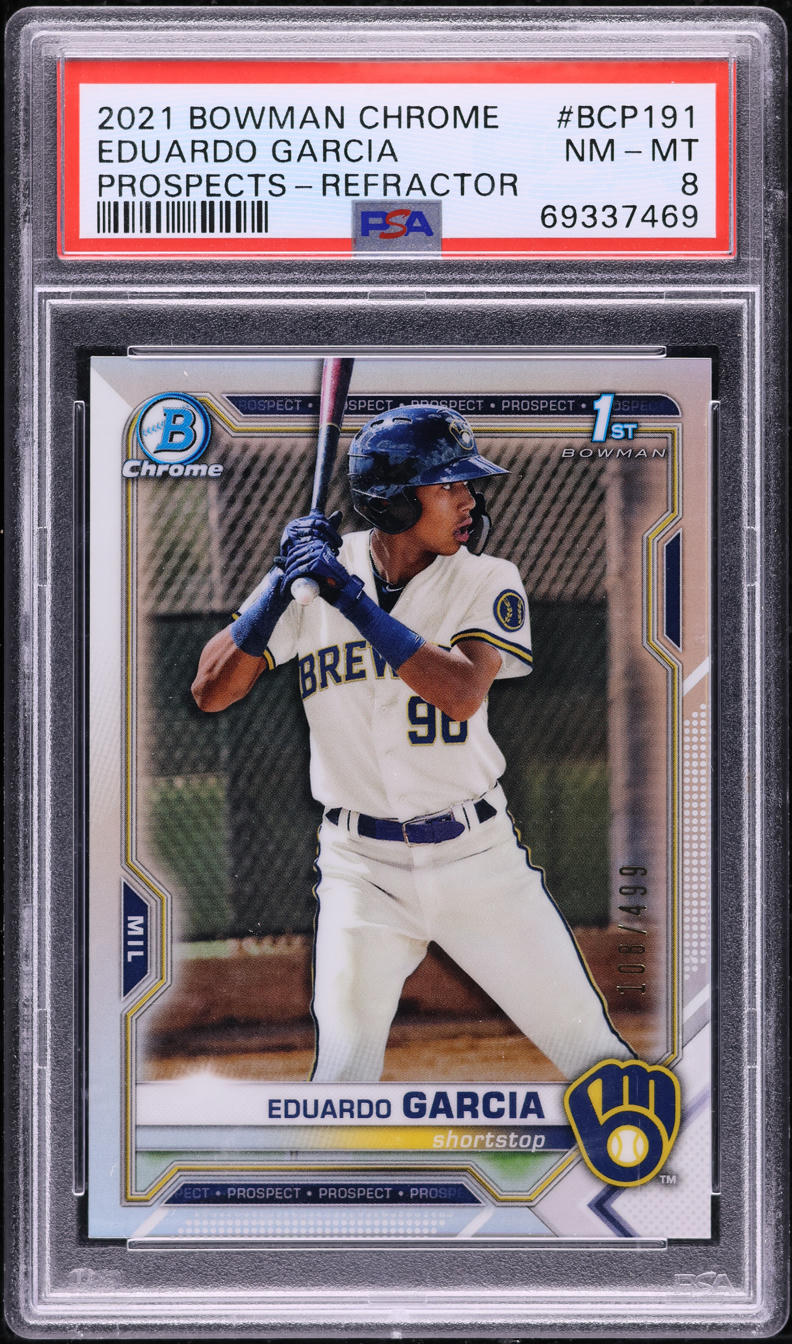 2021 Bowman Chrome Refractor Eduardo Garcia PROSPECT /499 #BCP-191 PSA 8 NM-MT