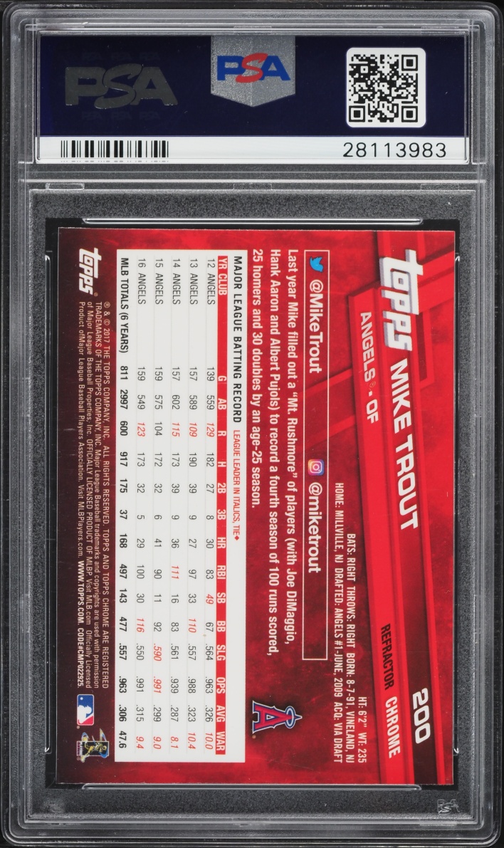 2017 Topps Chrome Refractor Mike Trout #200 PSA 10 GEM MINT