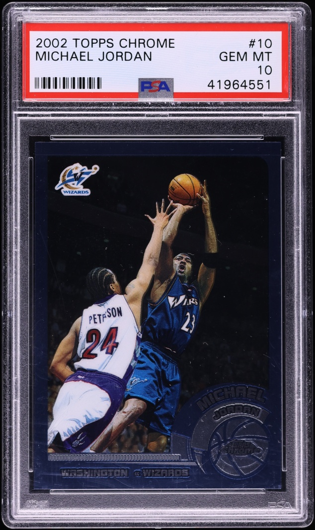 2002 Topps Chrome Michael Jordan #10 PSA 10 GEM MINT