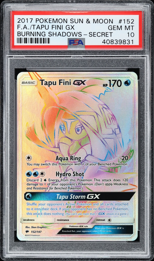 2017 Pokemon Sun & Moon Burning Shadows Rainbow Rare Tapu Fini GX #152 PSA 10 GEM MINT
