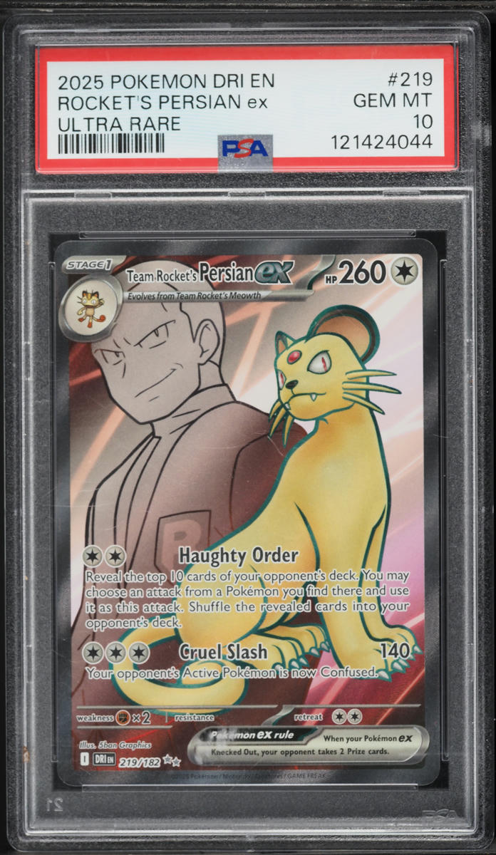 2025 Pokemon SV Destined Rivals Full Art Team Rocket's Persian ex #219 PSA 10 GEM MINT
