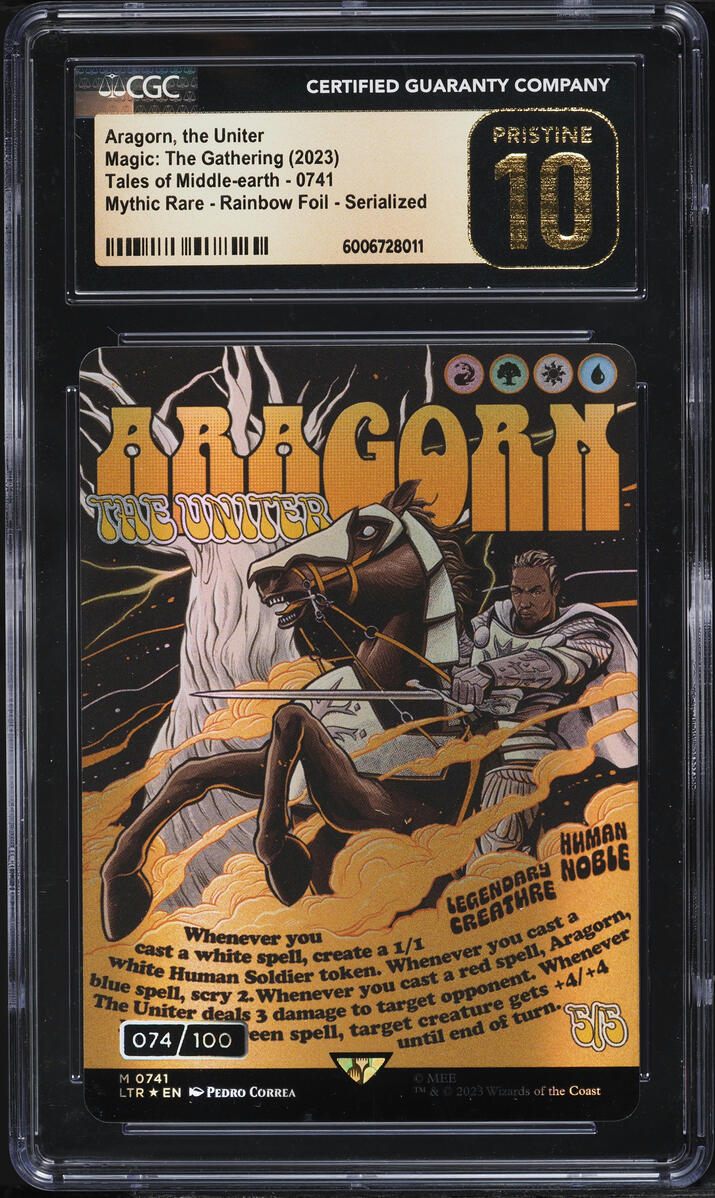 2023 MTG Tales Of Middle-Earth Double Rainbow Aragorn, The Uniter /100 #0741 CGC 10 PRISTINE