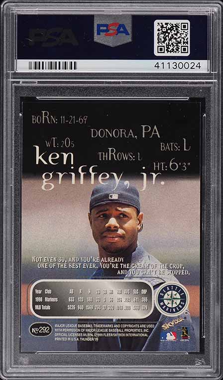 1999 Skybox Thunder Ken Griffey Jr. #292 PSA 10 GEM MINT