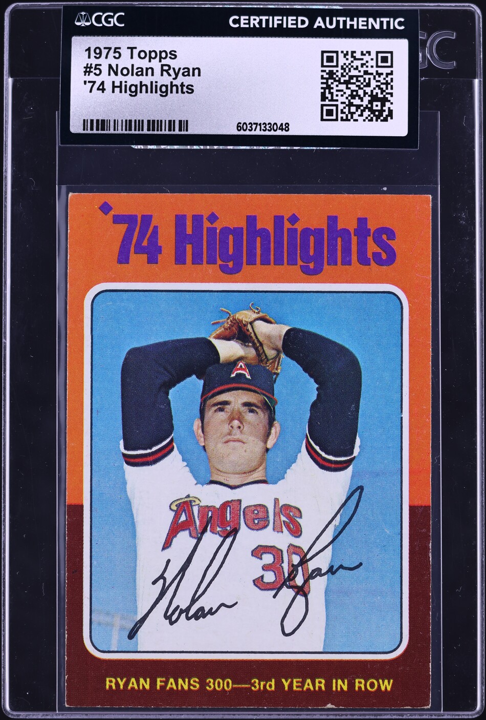 1975 Topps Nolan Ryan '74 HIGHLIGHTS #5 CGC AUTH