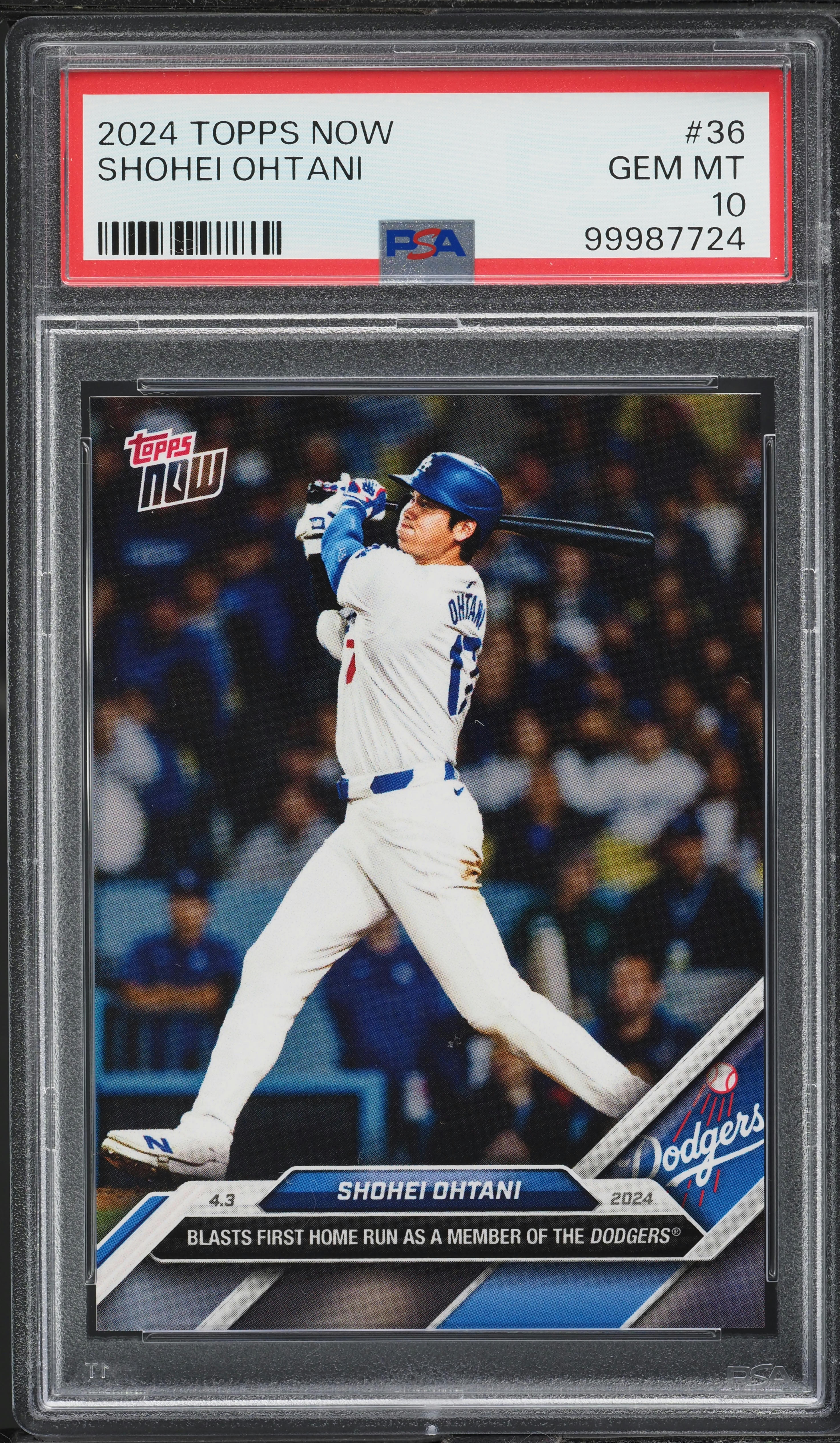 大谷翔平 2024 TOPPS BIG LEAGUE GEM MINT 10 PSA 10 Shohei Ohtani 2024 Topps Now #743 Dodgers 1st 53/53