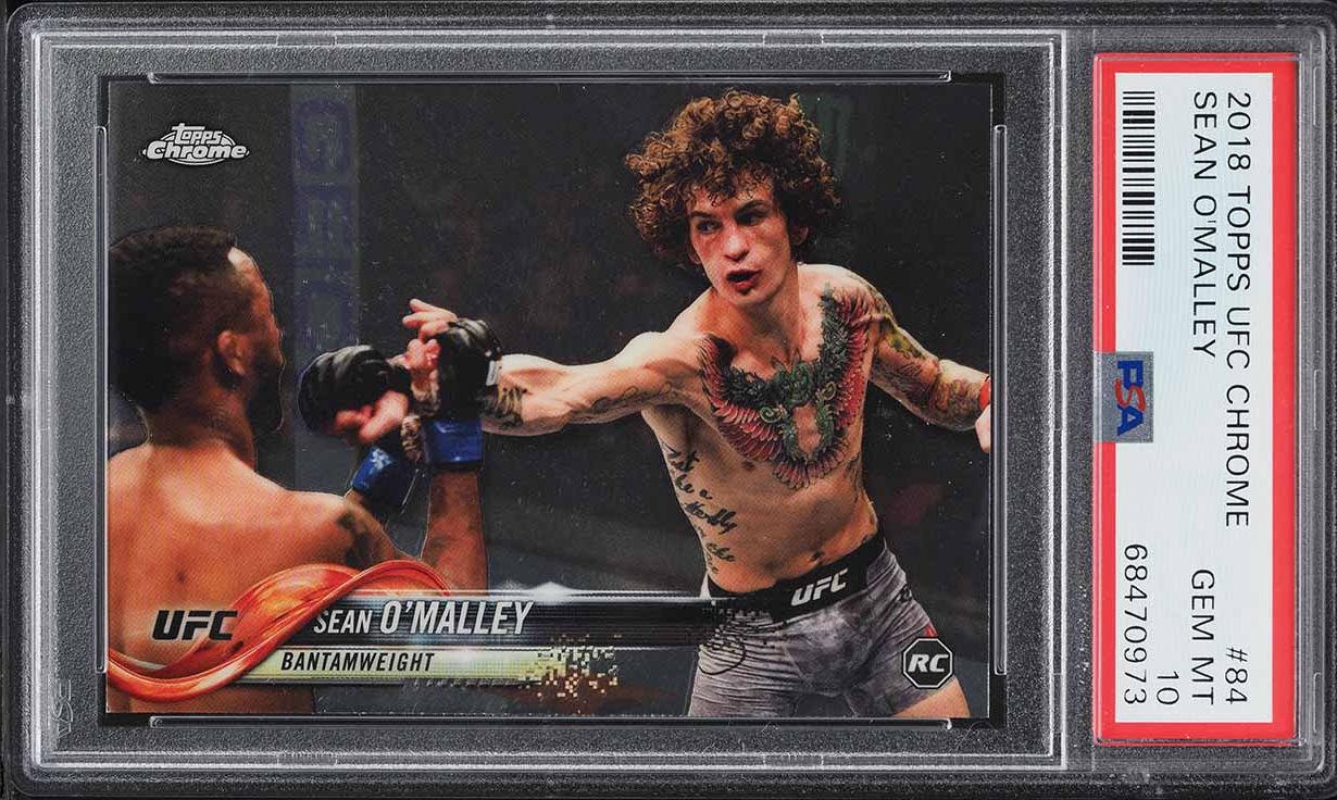 2018 Topps Chrome UFC Sean O'Malley ROOKIE #84 PSA 10 GEM MINT