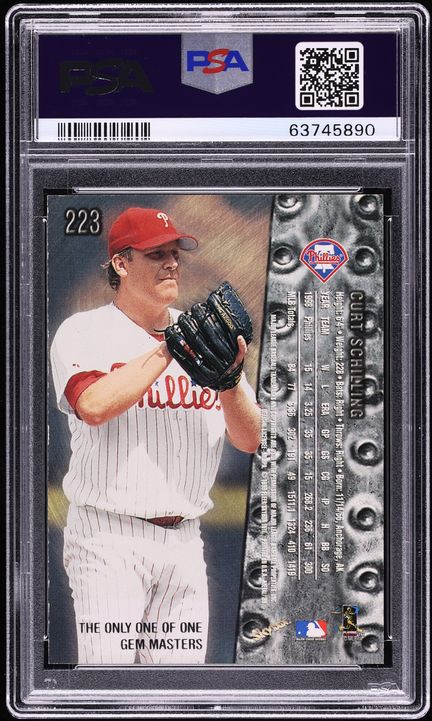 1999 Metal Universe Gem Masters Curt Schilling 1/1 #223 PSA 7 NRMT