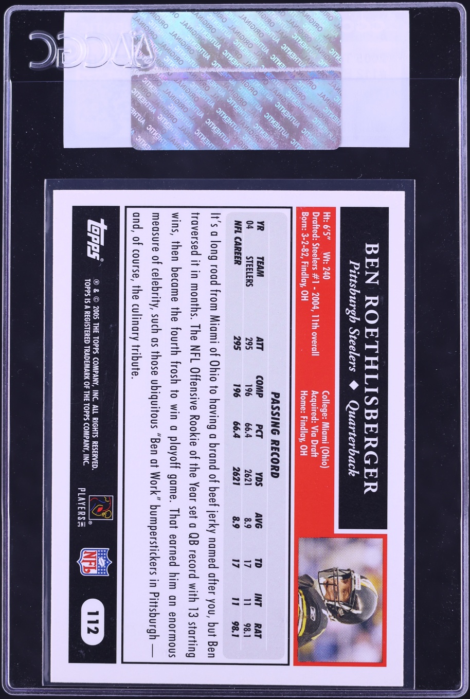 2005 Topps Football Ben Roethlisberger #112 CGC AUTH