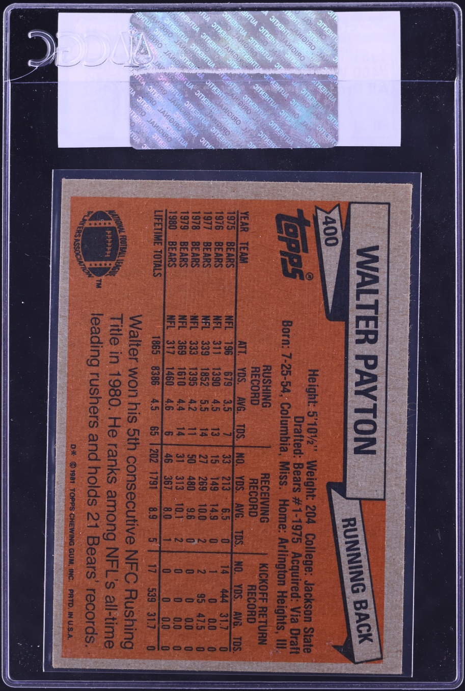 1981 Topps Football Walter Payton ALL PRO #400 CGC AUTH