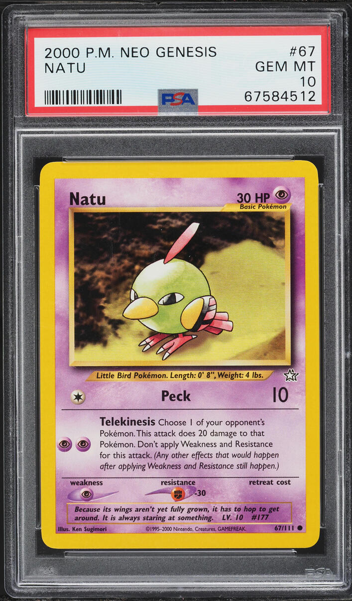 2000 Pokemon Neo Genesis Natu #67 PSA 10 GEM MINT