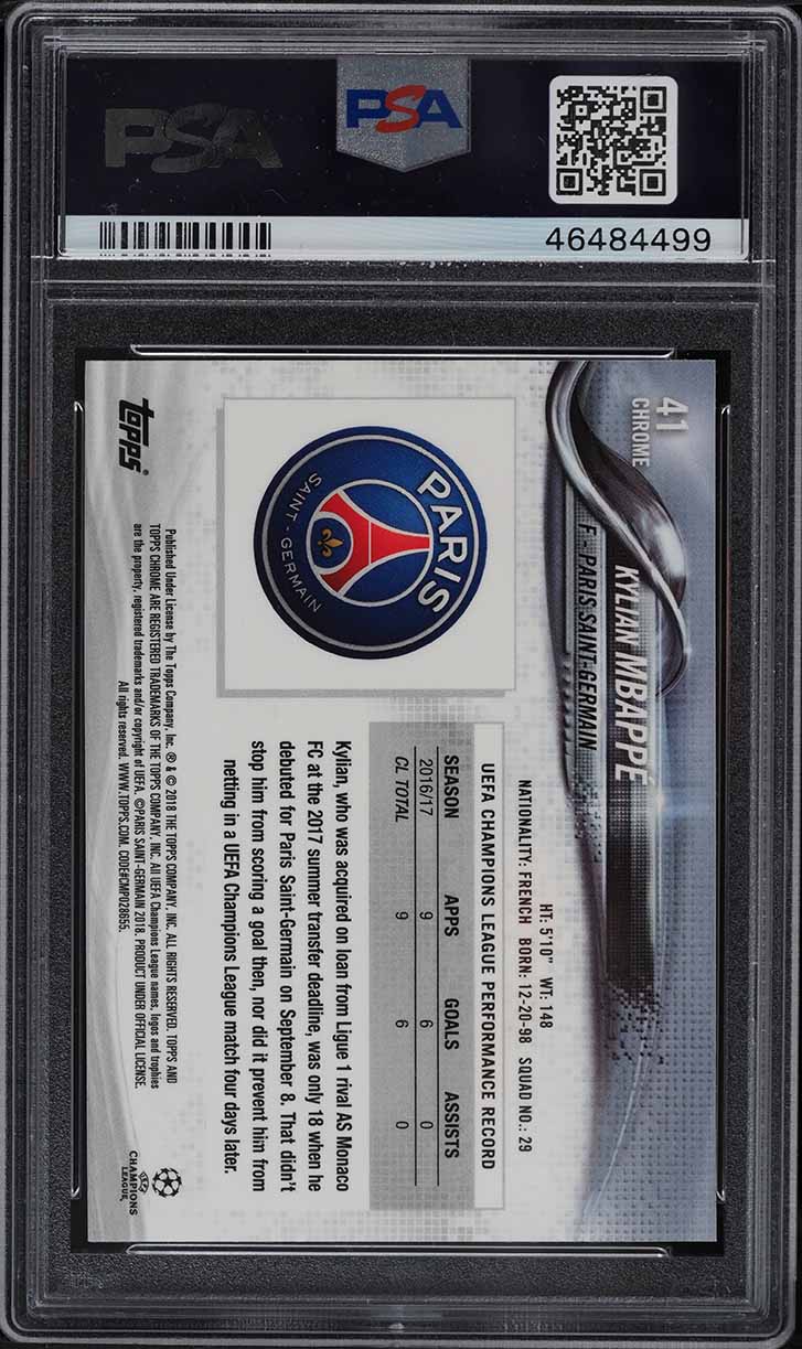 2017 Topps Chrome UEFA Champions League Kylian Mbappe ROOKIE #41 PSA 10 GEM MINT