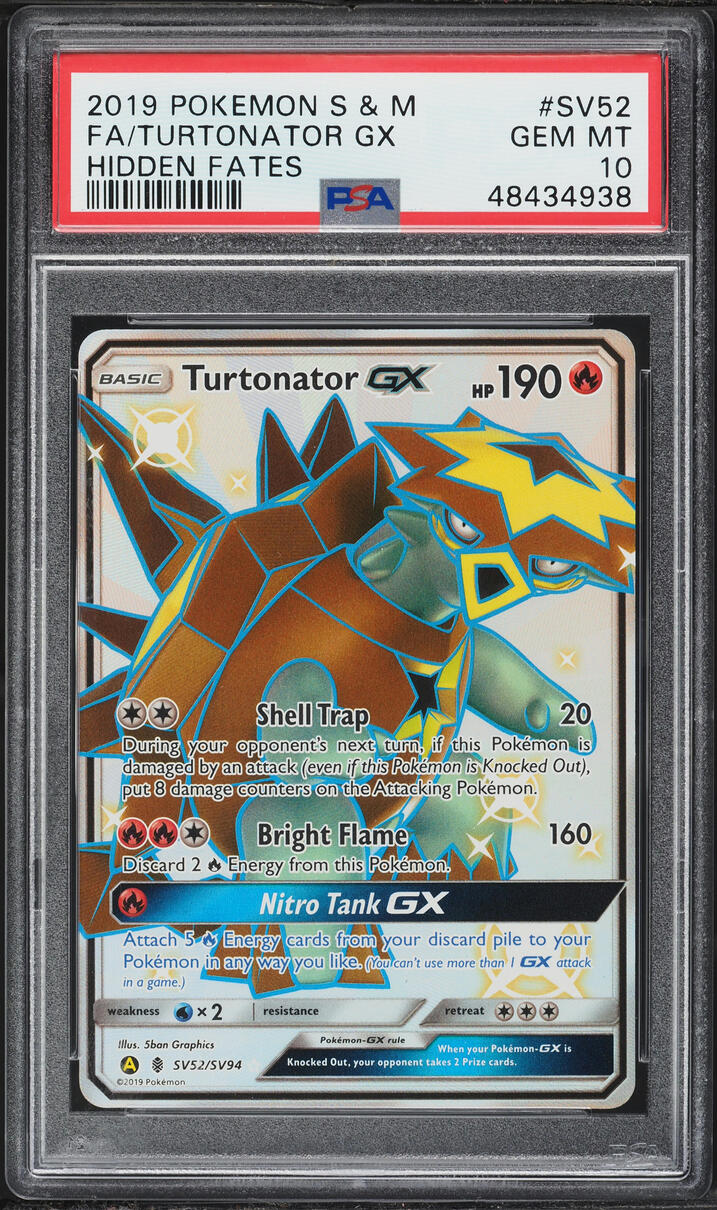 2019 Pokemon Sun & Moon Hidden Fates Shiny Turtonator GX #SV52 PSA 10 GEM MINT