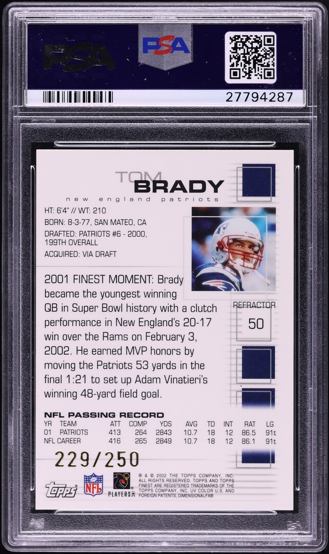 2002 Finest Refractor Tom Brady /250 #50 PSA 10 GEM MINT