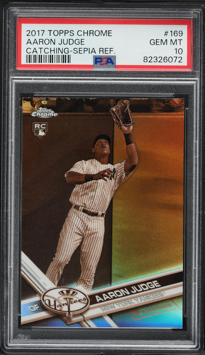2017 Topps Chrome Sepia Refractor Aaron Judge ROOKIE #169 PSA 10 GEM MINT