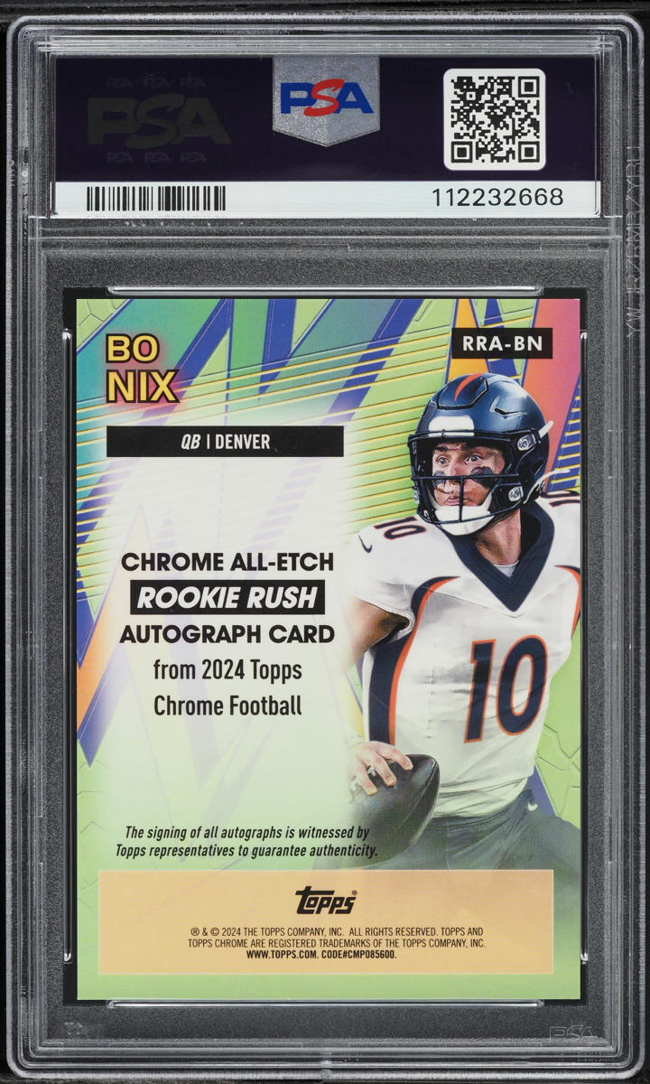 2024 Topps Chrome All-Etch Rush Blue Ref. Bo Nix ROOKIE AUTO /150 #RRA-BN PSA 9