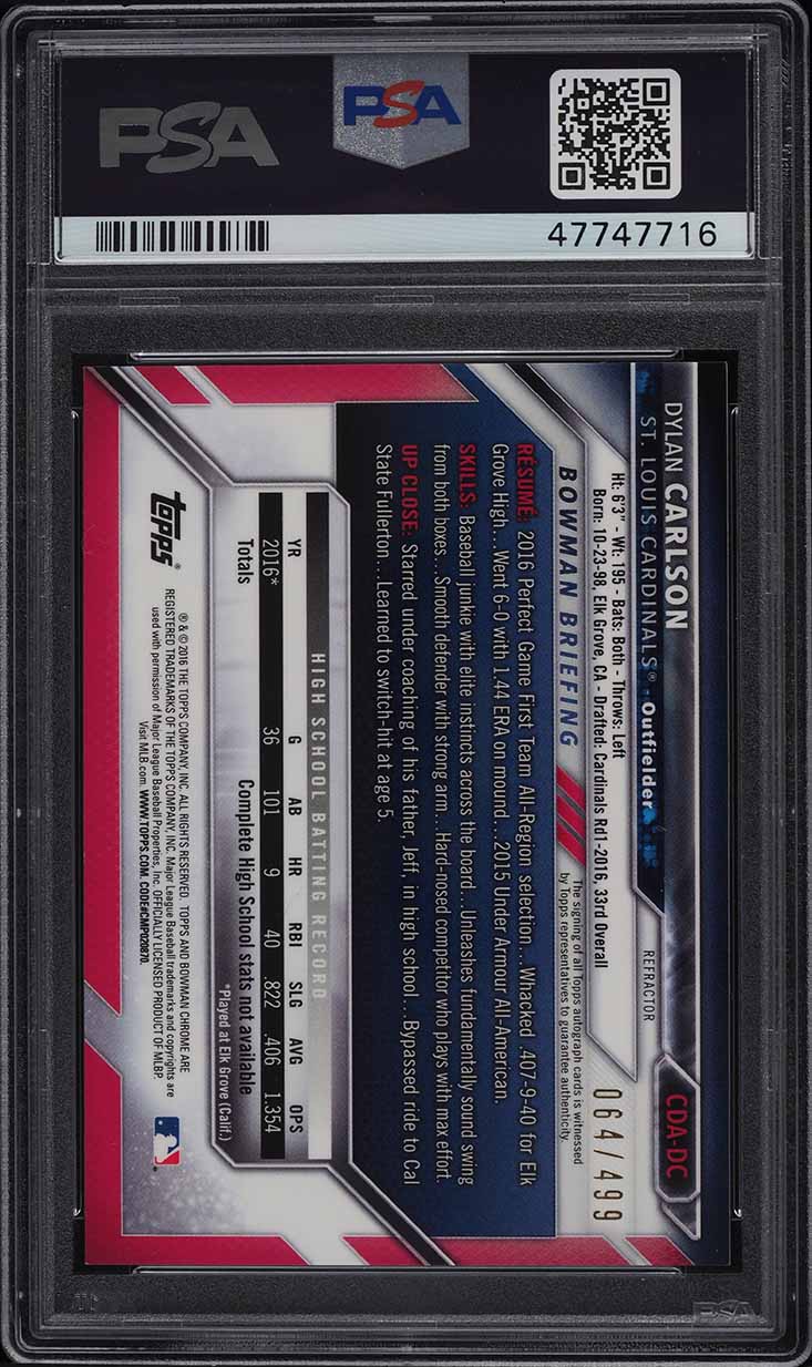 2016 Bowman Chrome Refractor Dylan Carlson PROSPECT AUTO /499 PSA 10 GEM MINT