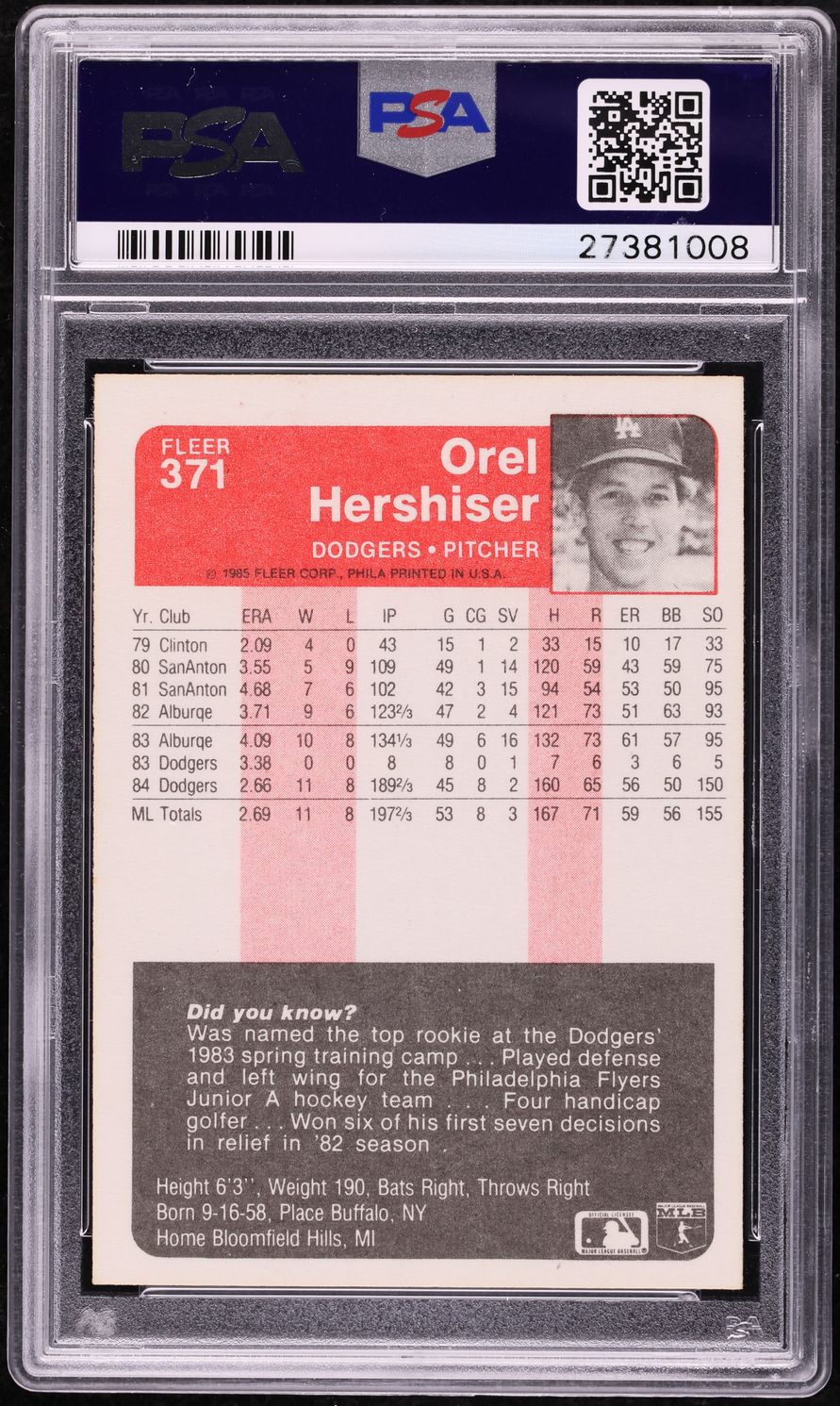 1985 Fleer Orel Hershiser ROOKIE #371 PSA 7 NRMT