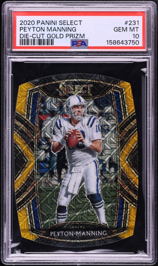 2020 Select Club Level Gold Prizm Die-Cut Peyton Manning /10 #231 PSA 10 GEM MINT