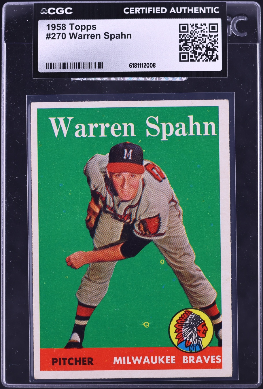 1958 Topps Warren Spahn #270 CGC AUTH