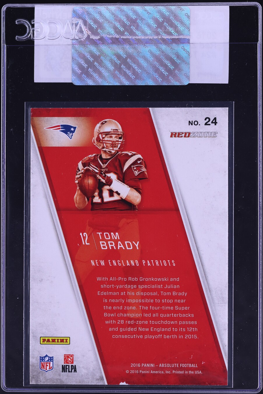 2016 Absolute Red Zone Tom Brady #24 CGC AUTH