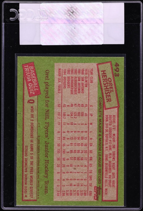 1985 Topps Orel Hershiser ROOKIE #493 CGC AUTH