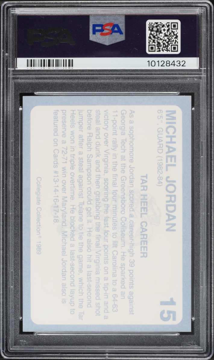 1989 North Carolina Collegiate Collection Michael Jordan #15 PSA 10 GEM MINT