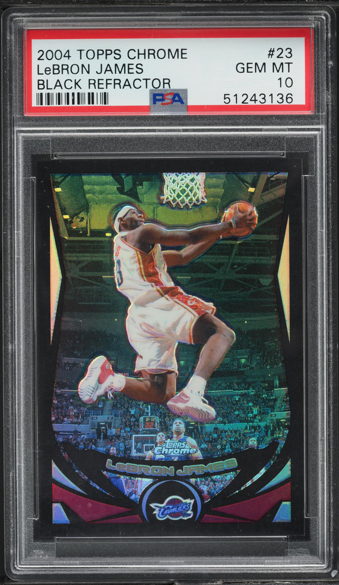2004 Topps Chrome Black Refractor LeBron James /500 #23 PSA 10 GEM MINT