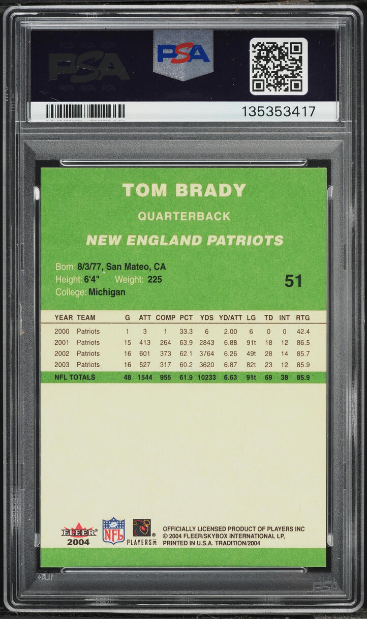 2004 Fleer Tradition Green Tom Brady #51 PSA 10 GEM MINT