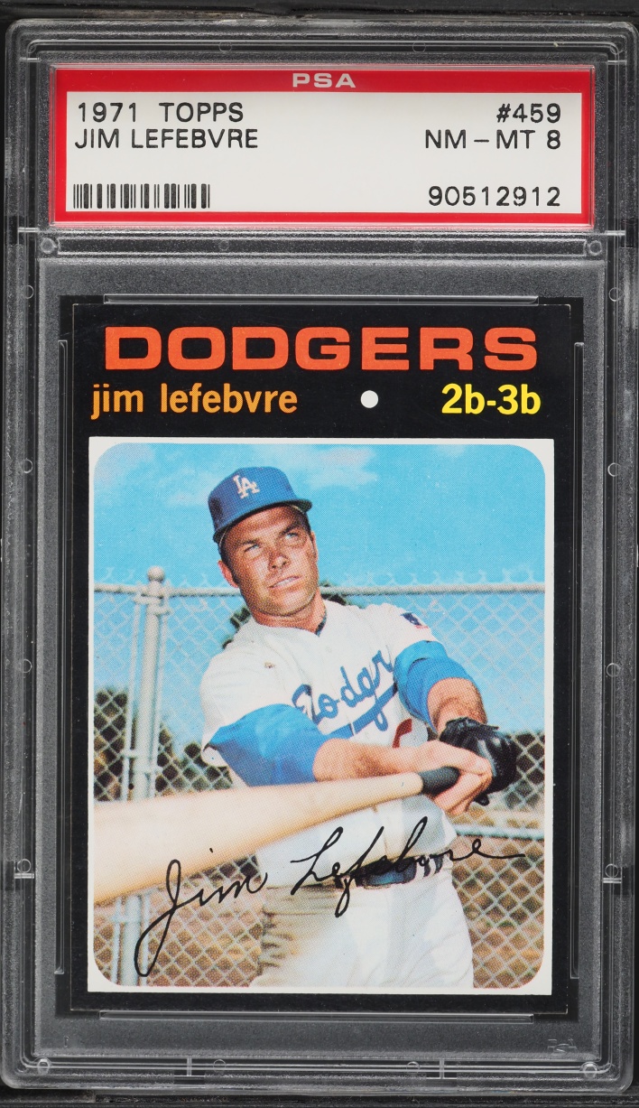 1971 Topps Jim Lefebvre #459 PSA 8 NM-MT