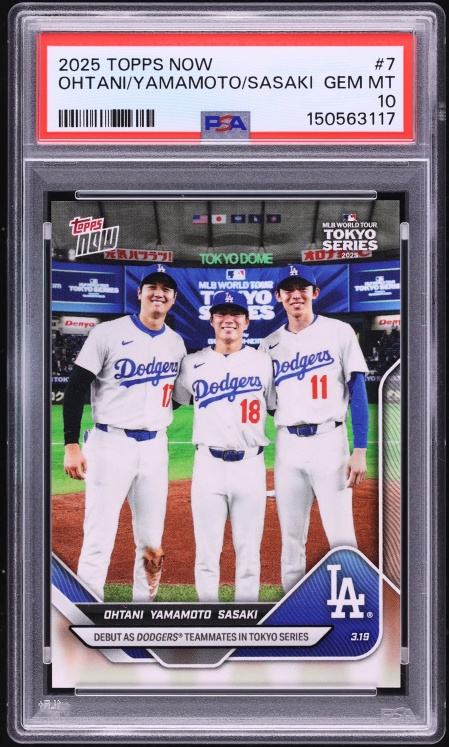 2025 Topps Now Shohei Ohtani Yoshinobu Yamamoto Roki Sasaki ROOKIE #7 PSA 10 GEM MINT