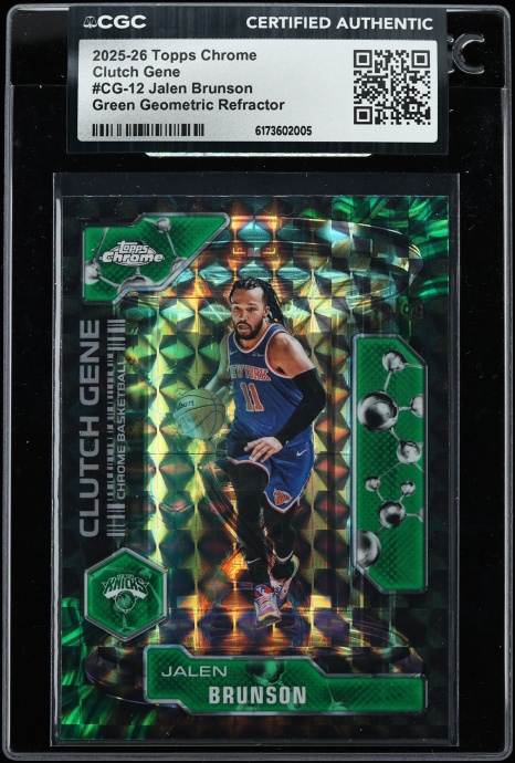 2025 Topps Chrome Clutch Gene Green Geometric Refractor Jalen Brunson /99 #CG-12 CGC AUTH