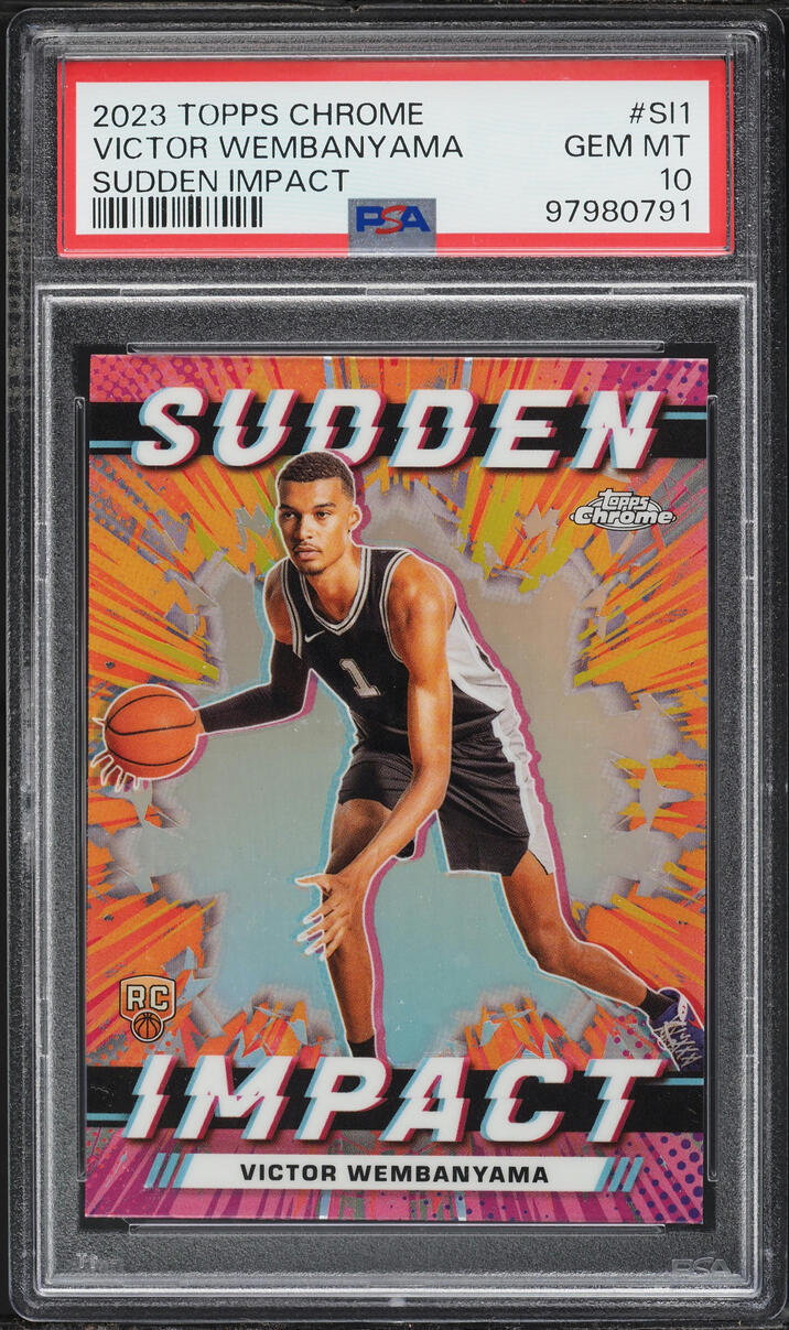 2023 Topps Chrome Sudden Impact Victor Wembanyama ROOKIE #SI-1 PSA 10 GEM MINT