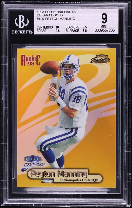 1998 Fleer Brilliants 24 Karat Gold Peyton Manning ROOKIE /24 #120 BGS 9 MINT
